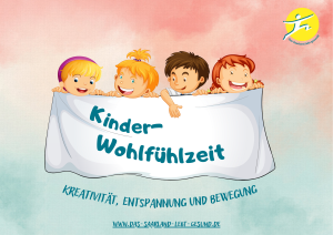 Kinder-Wohlfühlzeit